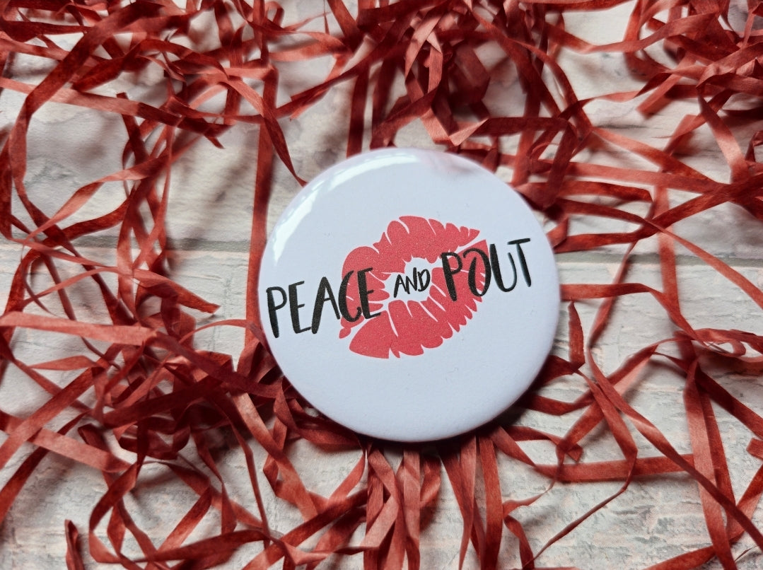 Peace & Pout